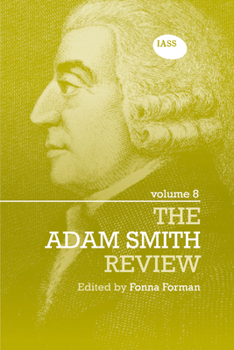 Paperback The Adam Smith Review Volume 8 Book