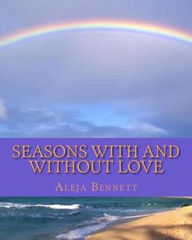 Paperback Seasons With And Without Love Book