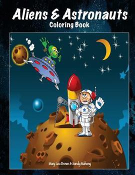 Paperback Aliens & Astronauts Coloring Book