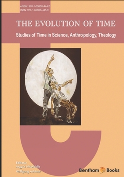 Paperback The Evolution of Time: Studies of Time in Science, Anthropology, Theology Book