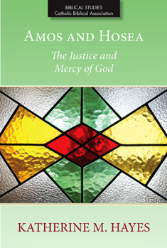 Paperback Amos and Hosea: The Justice and Mercy of God Book