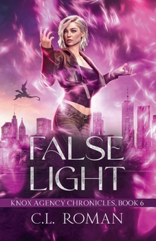 False Light (The Knox Agency Chronicles)