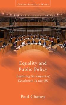 Paperback Equality and Public Policy: Exploring the Impact of Devolution in the UK Book