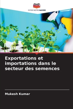 Paperback Exportations et importations dans le secteur des semences [French] Book