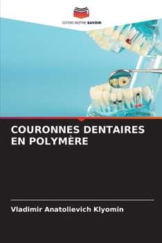 Paperback Couronnes Dentaires En Polymère [French] Book