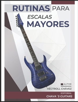 Paperback Rutinas para Escalas Mayores [Spanish] Book