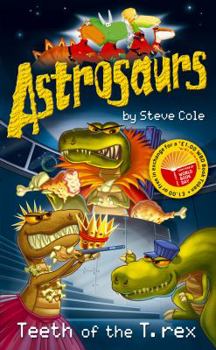 Paperback Astrosaurs: Teeth of the T-Rex Book