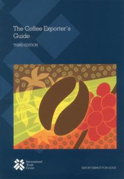 Paperback The Coffee Exporter's Guide Book