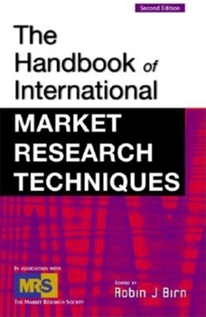 Hardcover The International Handbook of Market Research Techniqu Book