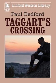 Paperback Taggart's Crossing [Large Print] Book