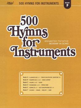 Paperback 500 Hymns for Instruments: Book F - Chords, Drums, Melody, Bass Book