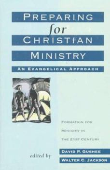 Paperback Preparing for Christian Ministry: An Evangelical Approach Book