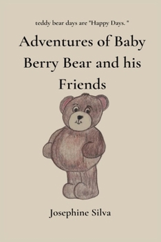 Paperback Adventures of Baby Bear and his Friends Book