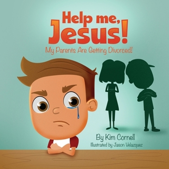 Paperback Help Me Jesus! My Parents Are Getting Divorced! Book