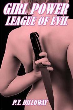 Paperback League of Evil (Girl Power #3) Book