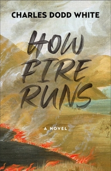 Paperback How Fire Runs Book