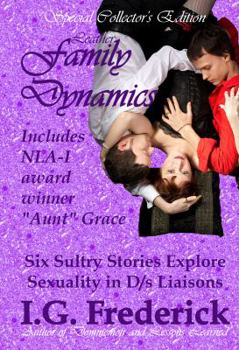 Paperback Leather Family Dynamics: Special Collector's Edition Book