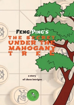 Paperback The Secret under the Mahogany tree [English, Middle] Book