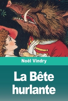 Paperback La Bête hurlante [French] Book