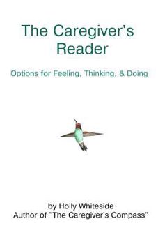 Paperback The Caregiver's Reader Book