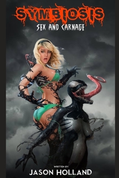 Paperback Symbiosis: Sex and Carnage Book