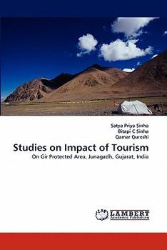 Studies on Impact of Tourism: On Gir Protected Area, Junagadh, Gujarat, India