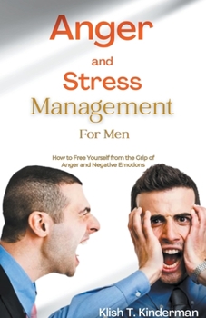Paperback Anger and Stress Management for Men Book