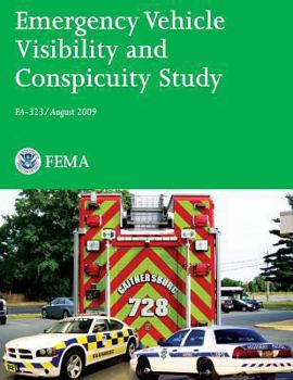 Paperback Emergency Vehicle Visibility and Conspicuity Study Book