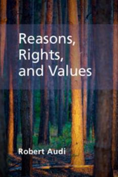 Paperback Reasons, Rights, and Values Book