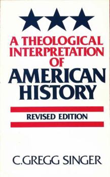 Paperback Theological Interpretation of American History Book