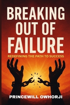 Paperback Breaking out of failure: Redefining The Path To Success Book