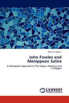 Paperback John Fowles and Menippean Satire Book