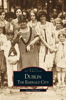 Dublin: The Emerald City - Book  of the Images of America: Georgia