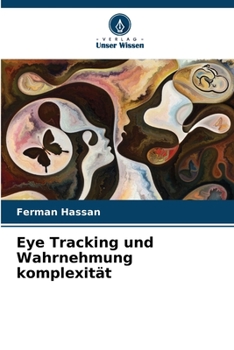 Paperback Eye Tracking und Wahrnehmung komplexität [German] Book