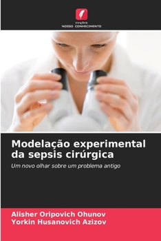 Paperback Modelação experimental da sepsis cirúrgica [Portuguese] Book