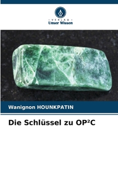 Paperback Die Schlüssel zu OP²C [German] Book