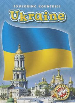 Ukraine - Book  of the Blastoff! Readers: Exploring Countries