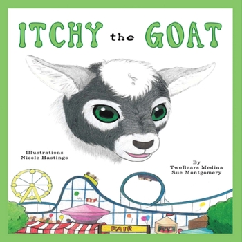 Hardcover Itchy the Goat: Volume 1 Book