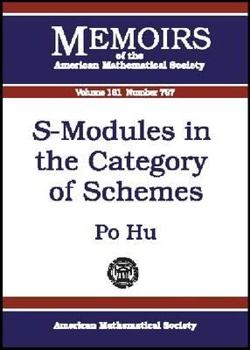 Hardcover S-Modules in the Category of Schemes (Memoirs of the American Mathematical Society) Book