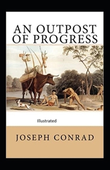 Paperback An outpost of progress illustrated Book