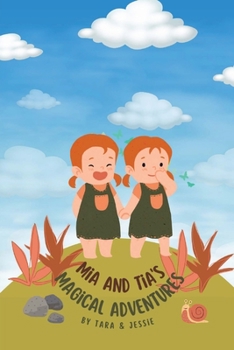 Paperback Mia and Tia's Magical Adventures Book