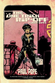 Paperback One Trick Rip Off: Deep Cuts Book