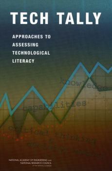 Hardcover Tech Tally: Approaches to Assessing Technological Literacy Book