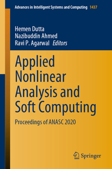 Paperback Applied Nonlinear Analysis and Soft Computing: Proceedings of Anasc 2020 Book