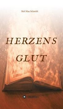 Hardcover Herzensglut [German] Book