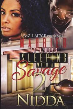 Paperback Married to A Boss, Sleeping with A Savage 2 Book