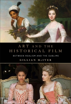 Paperback Art and the Historical Film: Between Realism and the Sublime Book