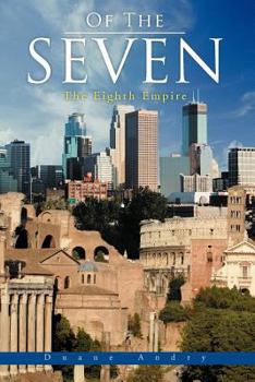 Paperback Of The Seven: The Eighth Empire Book