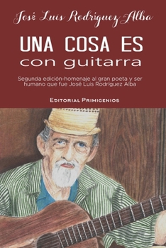 Paperback Una cosa es con guitarra [Spanish] Book