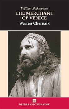 The Merchant of Venice (Writers & Their Work)